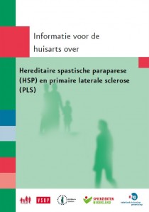 Huisartsenbrochure Hereditaire Spastische Paraparese (HSP) en Primaire Lateraal Sclerose (PLS)
