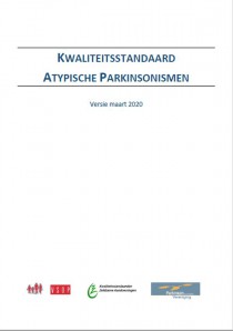 Kwaliteitsstandaard Atypische parkinsonismen Kwaliteitsstandaard Atypische parkinsonismen