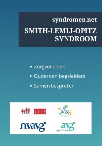 Smith-Lemli-Opitz syndroom - Ouders en Begeleiders Smith-Lemli-Opitz syndroom - Ouders en Begeleiders